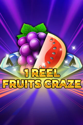 Демо игра 1 Reel - Fruits Craze играть онлайн | Casino X бесплатно