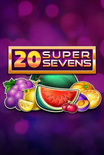 Демо игра 20 Super Sevens играть онлайн | Casino X бесплатно