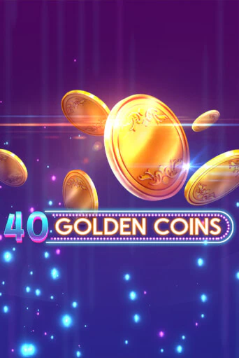 Демо игра 40 Golden Coins играть онлайн | Casino X бесплатно