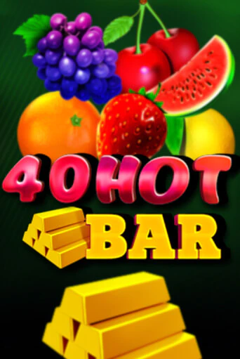 Демо игра 40 Hot Bar играть онлайн | Casino X бесплатно