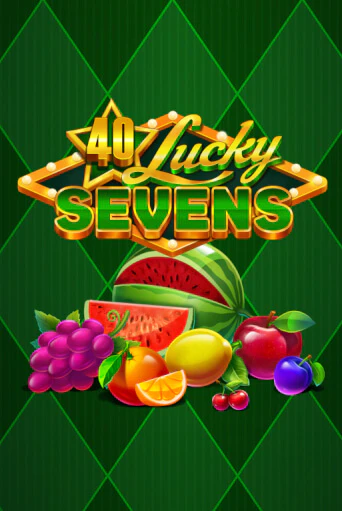 Демо игра 40 Lucky Sevens играть онлайн | Casino X бесплатно