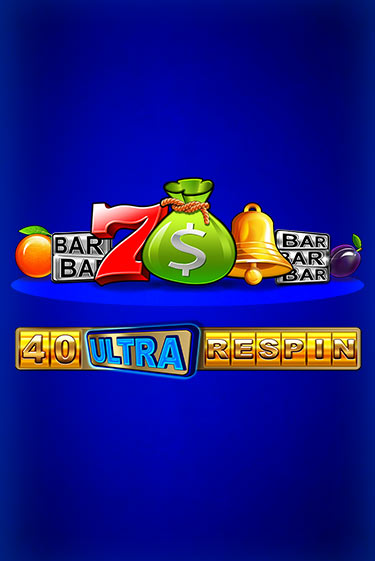 Демо игра 40 Ultra Respin играть онлайн | Casino X бесплатно