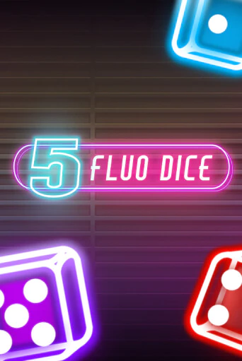 Демо игра 5 Fluo Dice играть онлайн | Casino X бесплатно