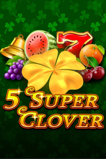 Демо игра 5 Super Clover играть онлайн | Casino X бесплатно