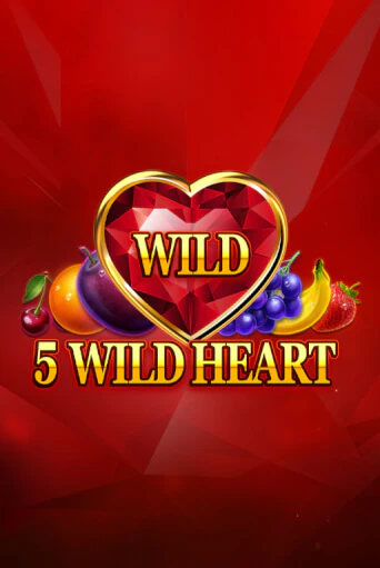 Демо игра 5 Wild Heart - Red Stone играть онлайн | Casino X бесплатно