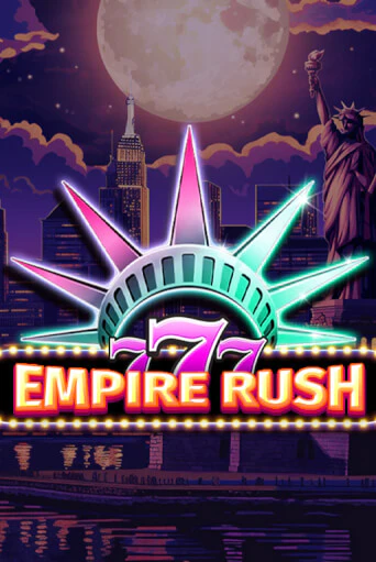 Демо игра 777 - Empire Rush играть онлайн | Casino X бесплатно