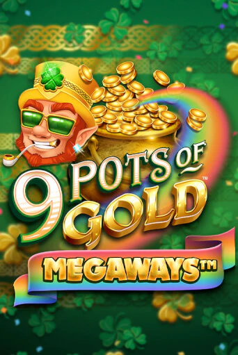 Демо игра 9 Pots of Gold Megaways VF играть онлайн | Casino X бесплатно