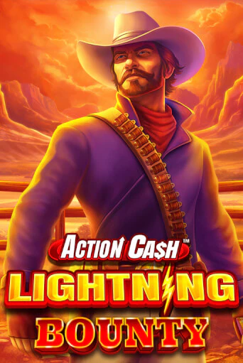 Демо игра Action Cash™ Lightning Bounty играть онлайн | Casino X бесплатно