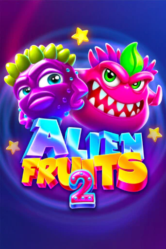 Демо игра Alien Fruits 2 играть онлайн | Casino X бесплатно