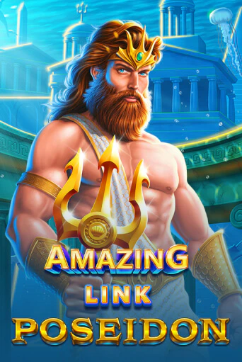 Демо игра Amazing Link™ Poseidon играть онлайн | Casino X бесплатно