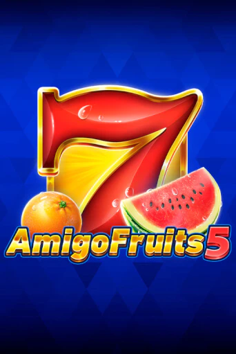 Демо игра Amigo Fruits 5 играть онлайн | Casino X бесплатно