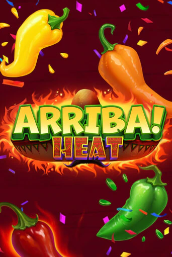 Демо игра Arriba Heat! играть онлайн | Casino X бесплатно