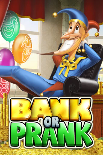 Демо игра Bank or Prank играть онлайн | Casino X бесплатно