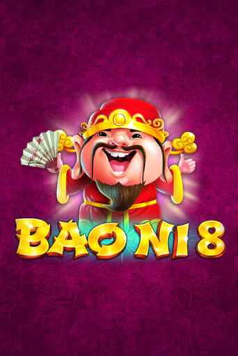 Демо игра BAO NI 8 играть онлайн | Casino X бесплатно