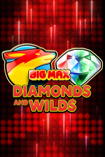 Демо игра Big Max Diamonds and Wilds играть онлайн | Casino X бесплатно