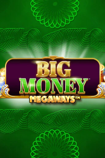 Демо игра Big Money Megaways играть онлайн | Casino X бесплатно