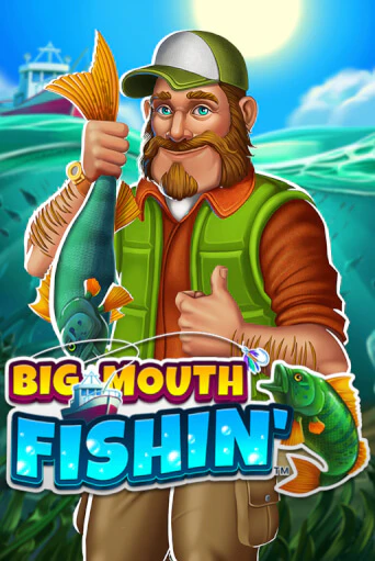 Демо игра Big Mouth Fishin™ играть онлайн | Casino X бесплатно