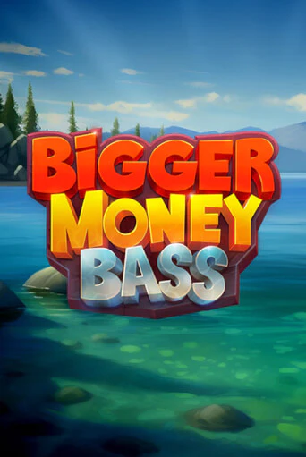 Демо игра Bigger Money Bass играть онлайн | Casino X бесплатно