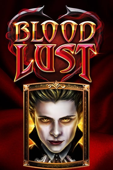 Демо игра Blood Lust играть онлайн | Casino X бесплатно