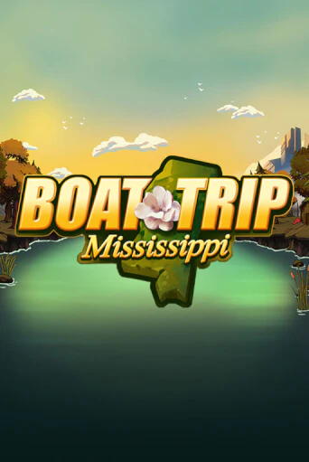 Демо игра Boat Trip Mississippi играть онлайн | Casino X бесплатно