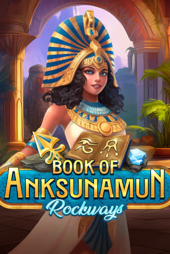 Демо игра Book Of Anksunamun Rockways играть онлайн | Casino X бесплатно