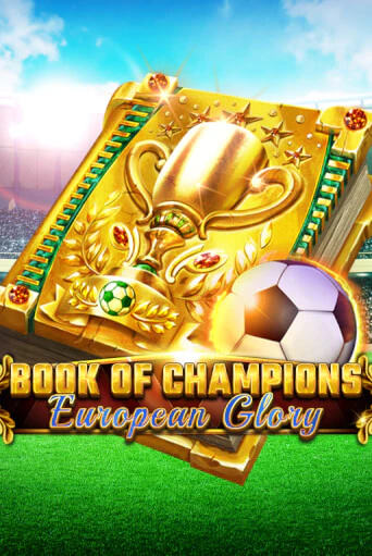 Демо игра Book Of Champions - European Glory играть онлайн | Casino X бесплатно