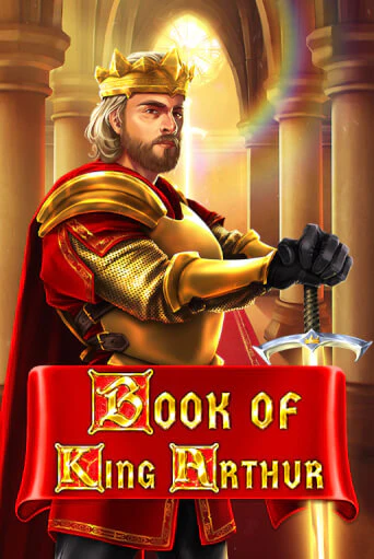 Демо игра Book of King Arthur играть онлайн | Casino X бесплатно