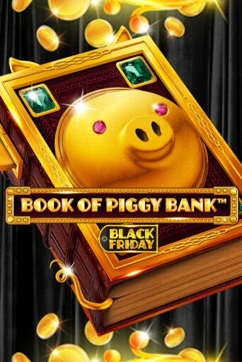 Демо игра Book Of PiggyBank - Black Friday играть онлайн | Casino X бесплатно