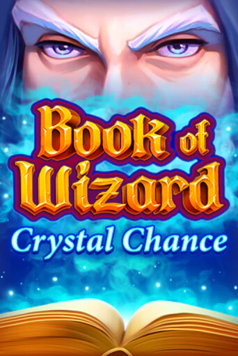 Демо игра Book of Wizard Crystal Chance играть онлайн | Casino X бесплатно