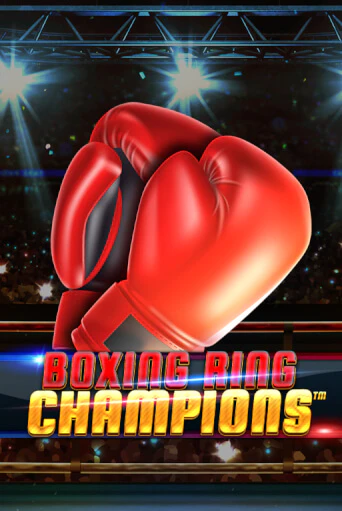 Демо игра Boxing Ring Champions играть онлайн | Casino X бесплатно