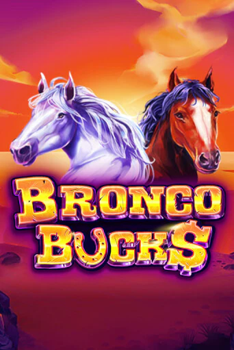 Демо игра Bronco Bucks играть онлайн | Casino X бесплатно