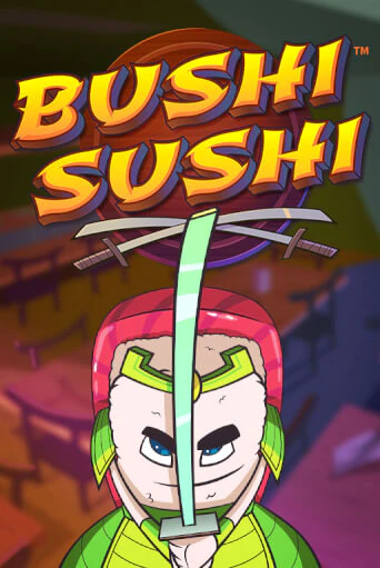 Демо игра Bushi Sushi играть онлайн | Casino X бесплатно