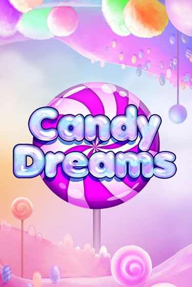 Демо игра Candy Dreams играть онлайн | Casino X бесплатно