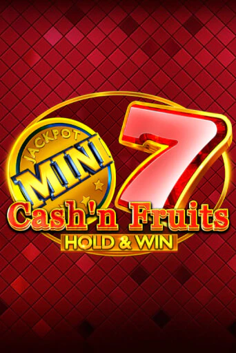 Демо игра Cash'n Fruits Hold and Win играть онлайн | Casino X бесплатно