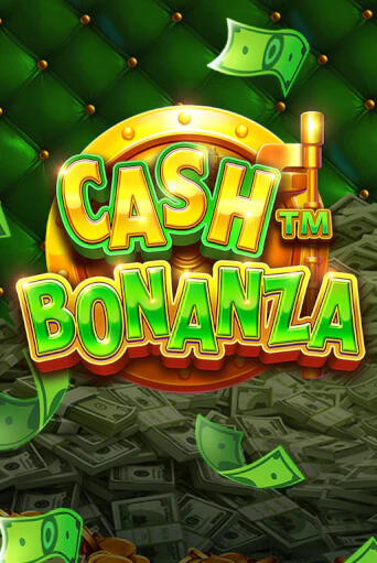 Демо игра Cash Bonanza играть онлайн | Casino X бесплатно