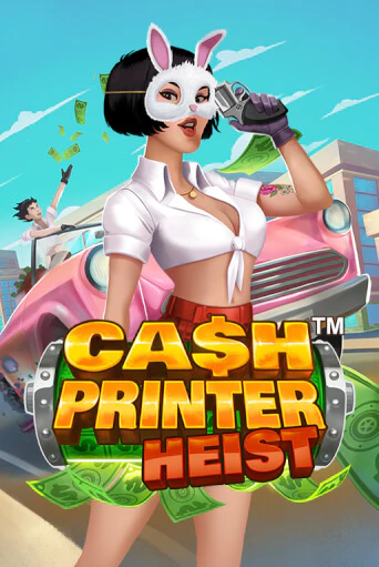 Демо игра Cash Printer Heist™ играть онлайн | Casino X бесплатно