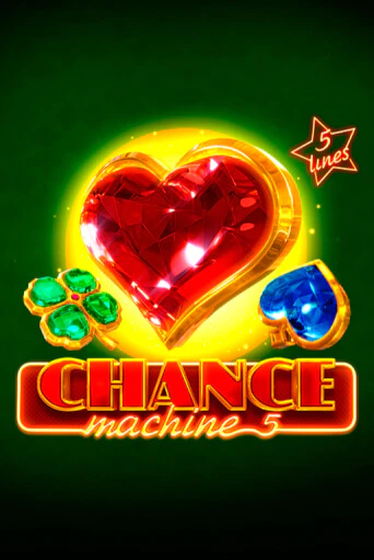 Демо игра Chance Machine 5 играть онлайн | Casino X бесплатно