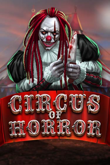 Демо игра Circus of Horror играть онлайн | Casino X бесплатно