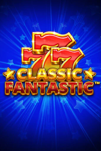 Демо игра Classic Fantastic играть онлайн | Casino X бесплатно