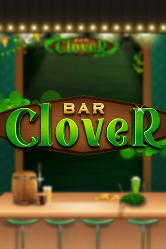 Демо игра Clover Bar играть онлайн | Casino X бесплатно