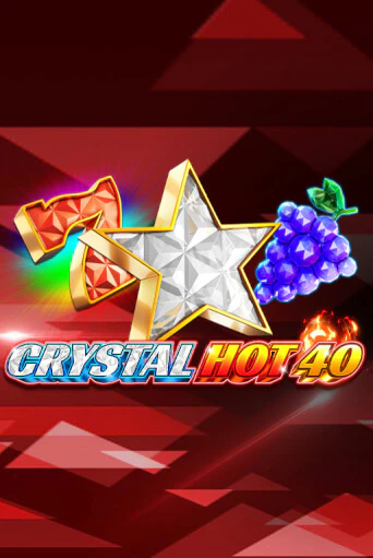 Демо игра Crystal Hot 40 играть онлайн | Casino X бесплатно