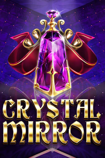 Демо игра Crystal Mirror играть онлайн | Casino X бесплатно