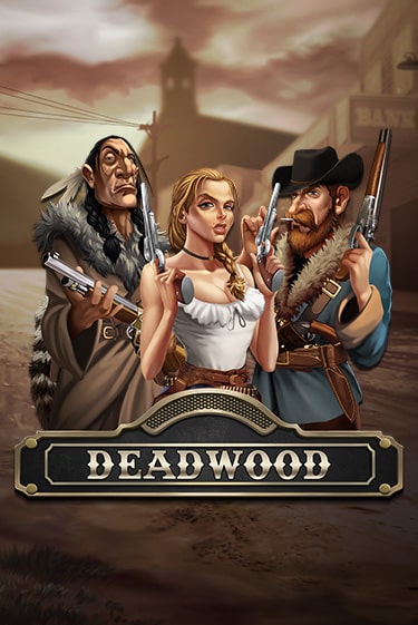 Демо игра Deadwood играть онлайн | Casino X бесплатно