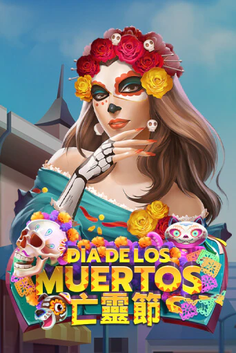 Демо игра Dia De Los Muertos играть онлайн | Casino X бесплатно