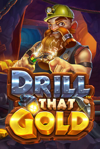 Демо игра Drill That Gold играть онлайн | Casino X бесплатно