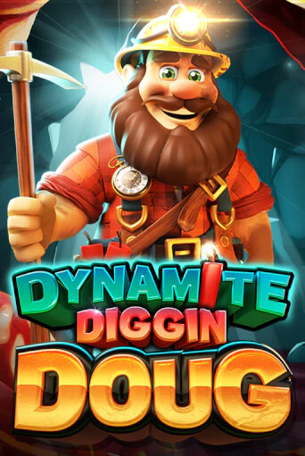 Демо игра Dynamite Diggin Doug играть онлайн | Casino X бесплатно