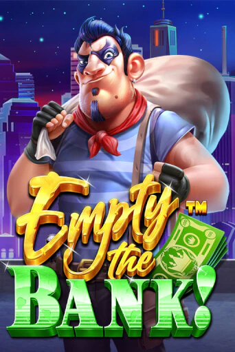 Демо игра Empty the Bank играть онлайн | Casino X бесплатно