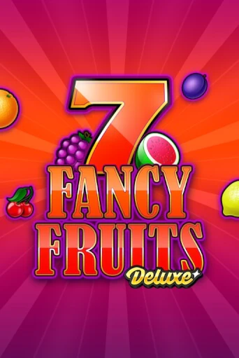 Демо игра Fancy Fruits Deluxe играть онлайн | Casino X бесплатно