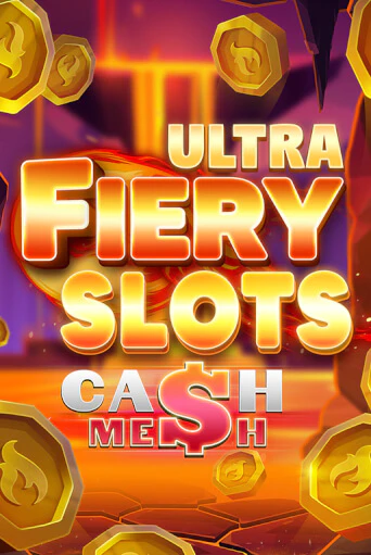 Демо игра Fiery Slots Cash Mesh Ultra играть онлайн | Casino X бесплатно