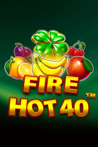 Демо игра Fire Hot 40 играть онлайн | Casino X бесплатно